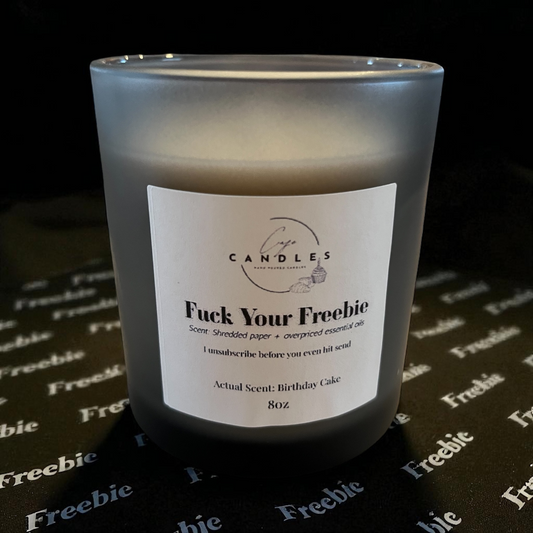 Fuck Your Freebie